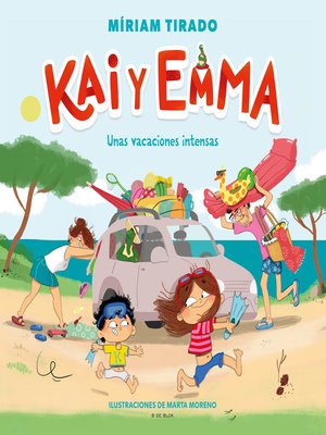 cover image of Kai y Emma 2--Unas vacaciones intensas